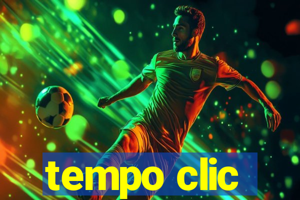 tempo clic